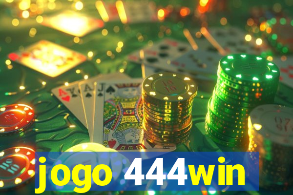 jogo 444win